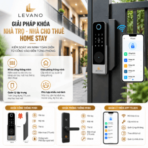 Khóa cửa thông minh Levano kiểm soát an ninh từ xa.